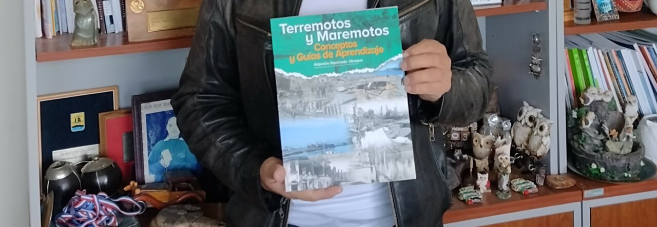 Académico ULagos escribe libro para abordar en escuelas los fenómenos sismológicos